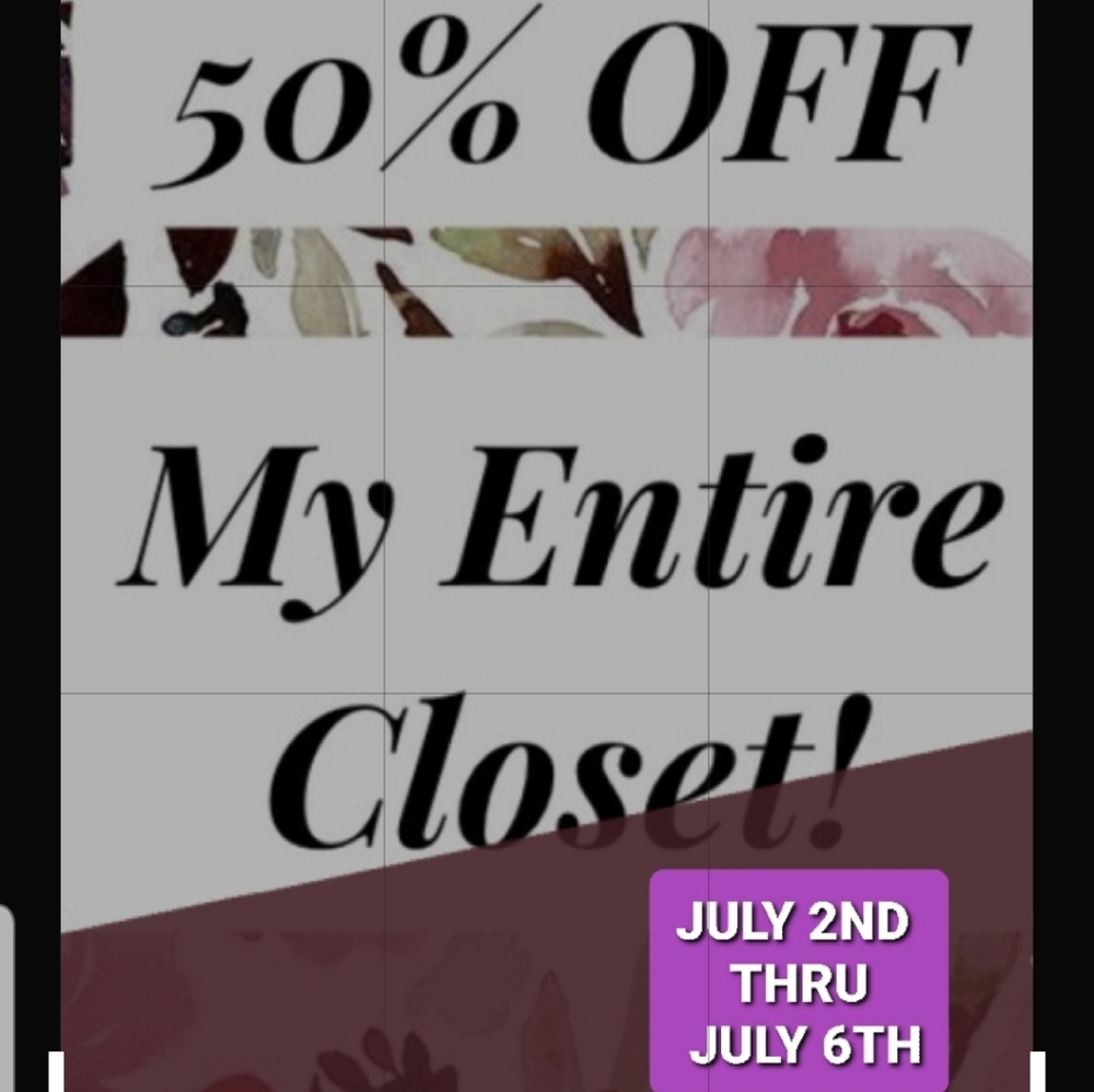 50% off Entire Closet
